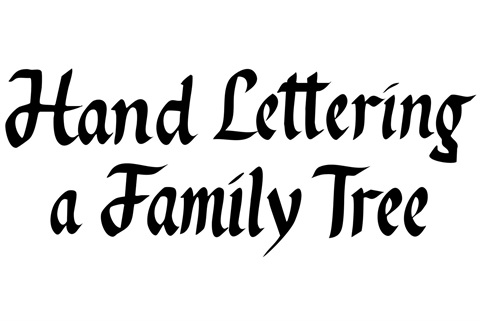 Hand Lettering a Family Tree