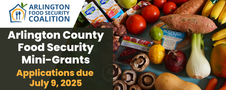 Arlington County Food Security Mini Grants Applications due July 9, 2025. Pictured are cartons of juice, and fresh fruits and vegetables.