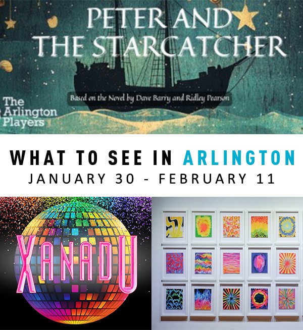 What to See in Arlington May 31-June 26